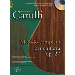 Ferdinando Carulli: Metodo Completo per Chitarra, Op.27