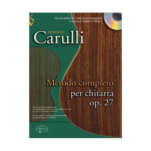 Ferdinando Carulli: Metodo Completo per Chitarra, Op.27
