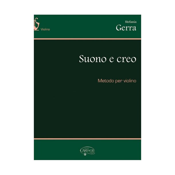 Suono e Creo, Metodo per Violino