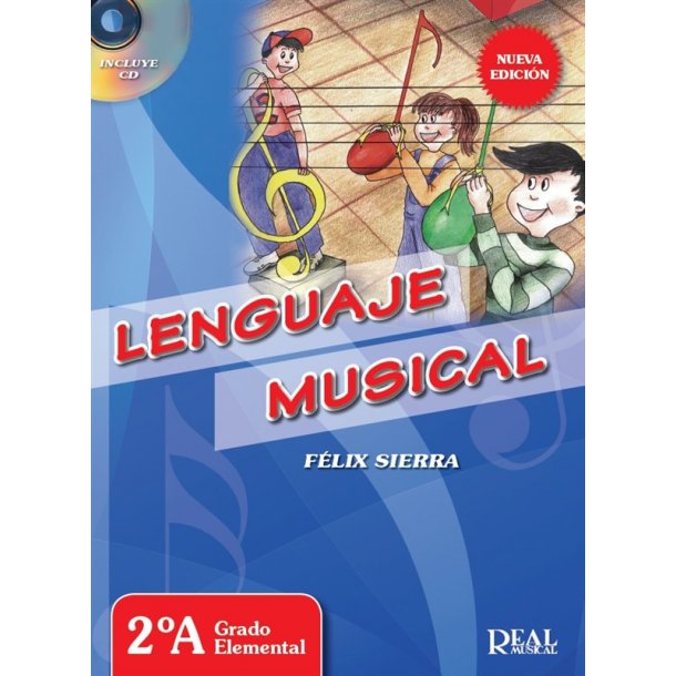 F&eacute;lix Sierra: Lenguaje Musical - 2A Grado Elemental (Book/CD)