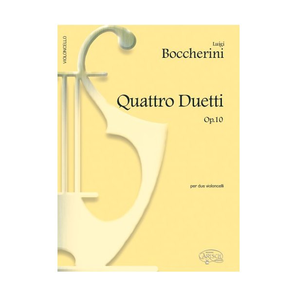 Luigi Boccherini: 4 Duetti Op.10, per 2 Violoncelli