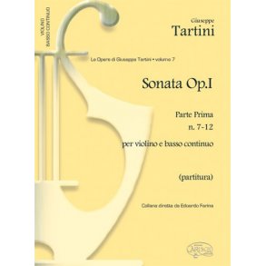 Giuseppe Tartini: Volume 08: Sonate Op.I (Stampa Originale di M.Ch.Le Cne)  Parte Seconda N.7-12 per Violino e B