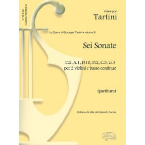 Giuseppe Tartini: Volume 09: 6 Sonate D2, A1, D10, D2, C3, G3, per 2 Violini e Basso Continuo (Partitura)