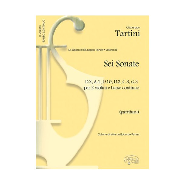 Giuseppe Tartini: Volume 09: 6 Sonate D2, A1, D10, D2, C3, G3, per 2 Violini e Basso Continuo (Partitura)