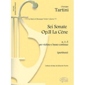 Giuseppe Tartini: Volume 17: 6 Sonate Op.II La Cne, N. 1-3  per Violino e Basso Continuo (Partitura)