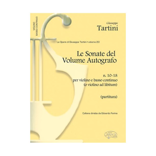 Giuseppe Tartini: Volume 20: Sonate del Volume Autografo, N. 10-18 per Violino e Basso Continuo (o Violino ad Libitum)
