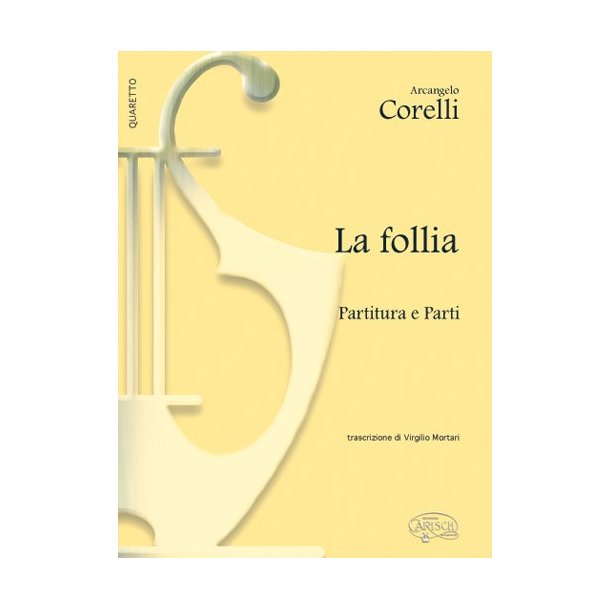 Arcangelo Corelli: La Follia (Partitura e parti)