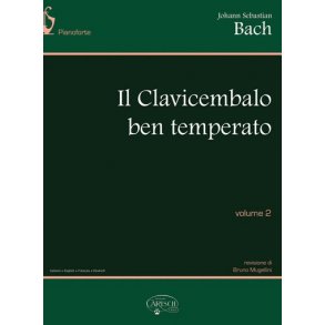 Johann Sebastian Bach: Il Clavicembalo Ben Temperato, Volume 2