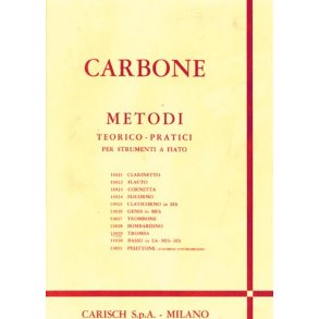 Carbone: Metodo Teorico-Pratico per Tromba