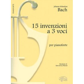 Johann Sebastian Bach: 15 Invenzioni a 3 Voci, per Pianoforte