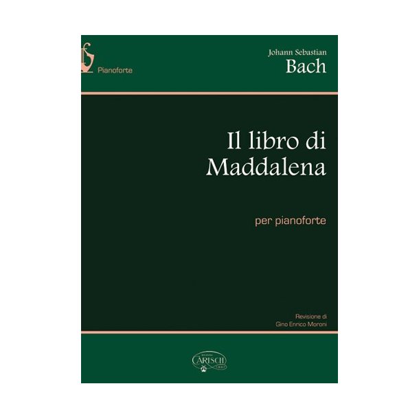 Johann Sebastian Bach: Il libro di Maddalena