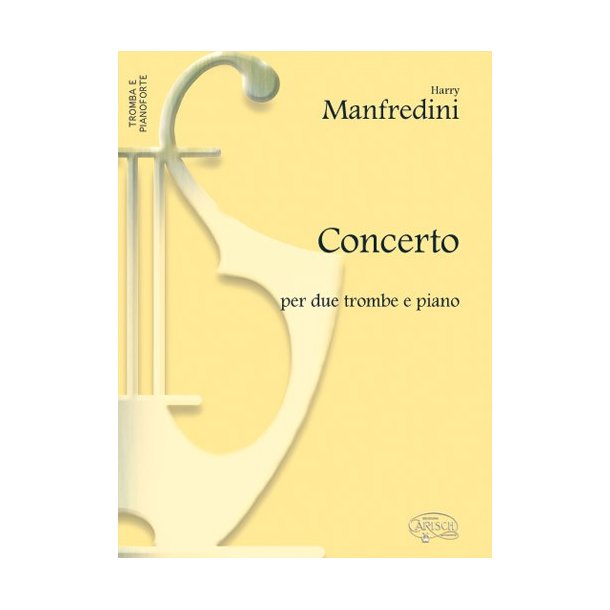 Harry Manfredini: Concerto, per 2 Trombe e Piano