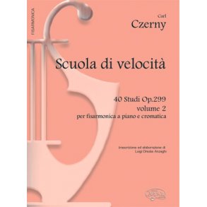 Carl Czerny: Scuola di Velocit 40 Studi Op.299, Volume 2