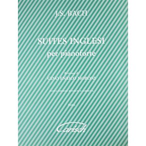 J. S. Bach: Suites Inglesi BWV 806-811