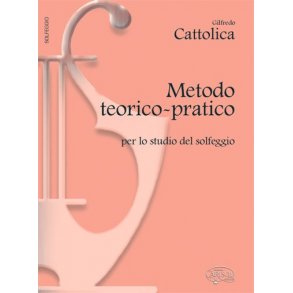 Metodo Teorico-Pratico per Lo Studio del Solfeggio