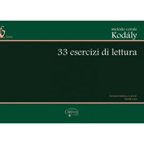 Metodo Corale Kodly: 33 Esercizi di Lettura