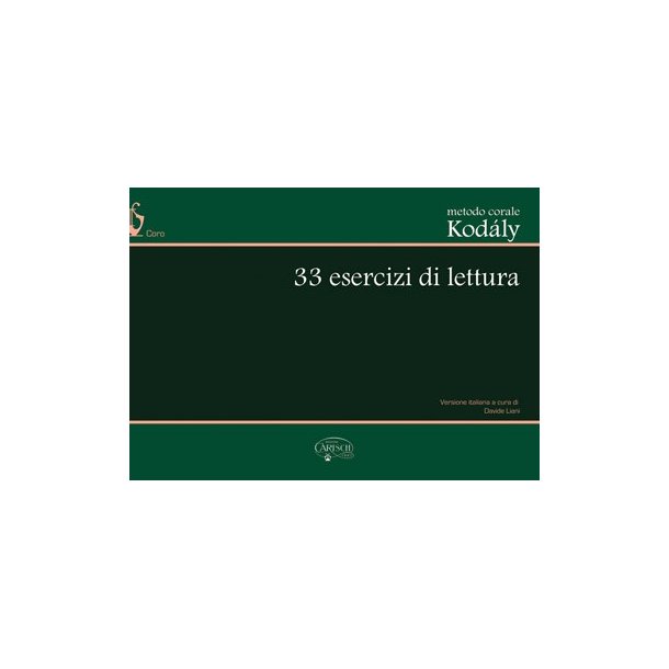 Metodo Corale Kodly: 33 Esercizi di Lettura