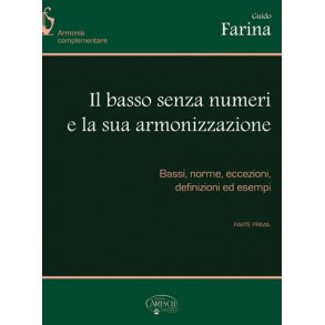 Il basso senza numeri e la sua armonizzazione, Parte 1