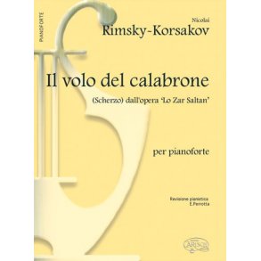 Nicolai Rimsky-Korsakov: Il Volo del Calabrone (Scherzo) dall?opera Lo Zar Saltan, per Pianoforte