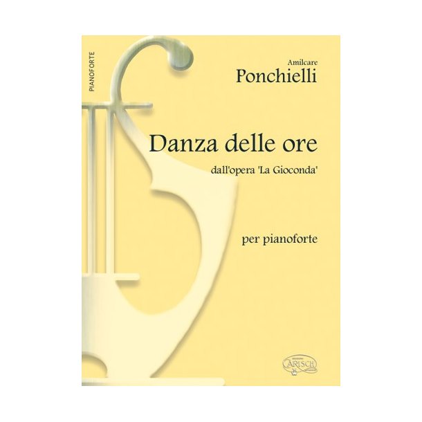 Amilcare Ponchielli: Danza delle Ore dall?opera La Gioconda, per Pianoforte
