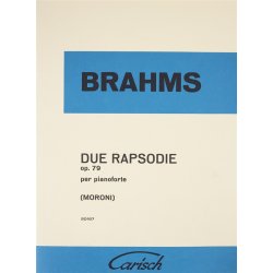 Johannes Brahms: Due Rapsodie Op. 79