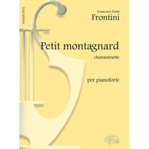 Francesco Paolo Frontini: Petit Montagnard (Chansonette), per Pianoforte