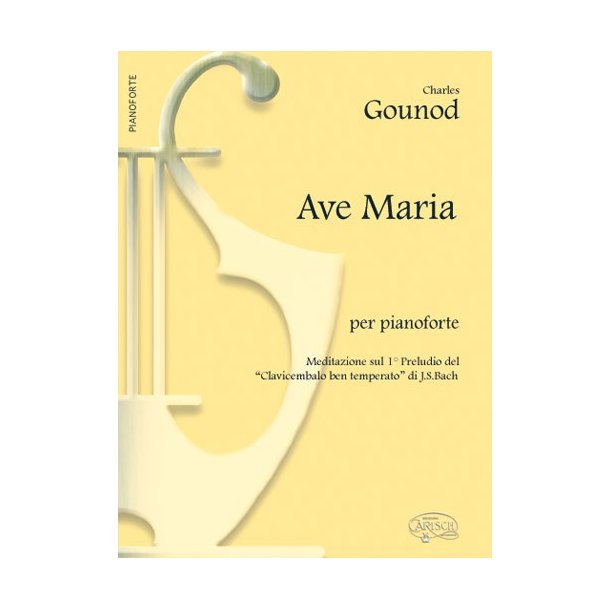 Charles Gounod: Ave Maria, per Pianoforte