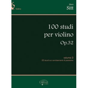 Hans Sitt: 100 Studi Op.32, per Violino - Volume 3