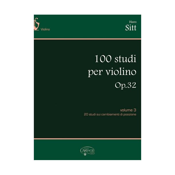 Hans Sitt: 100 Studi Op.32, per Violino - Volume 3