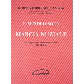 Felix Mendelssohn: Marcia Nuziale