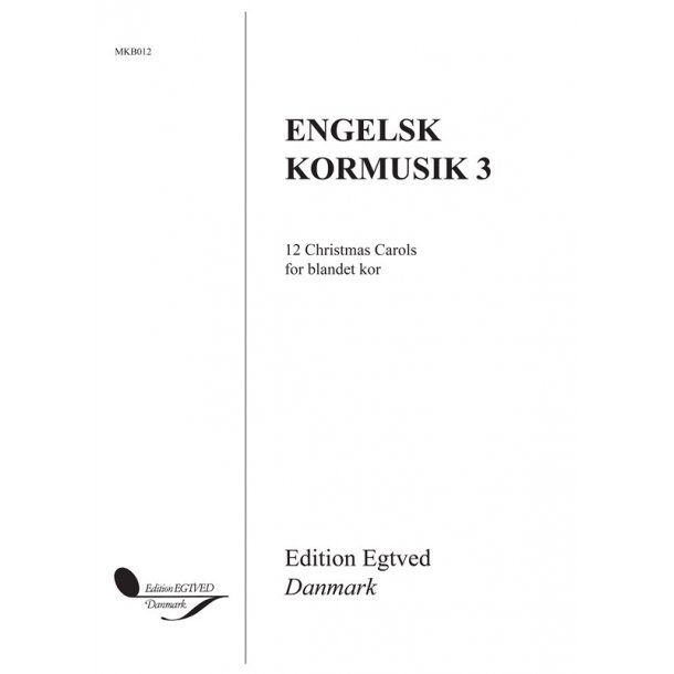 ENGELSK KORMUSIK 3 FOR BL.KOR