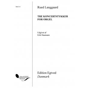 TRE KONCERTSTYKKER FOR ORGEL