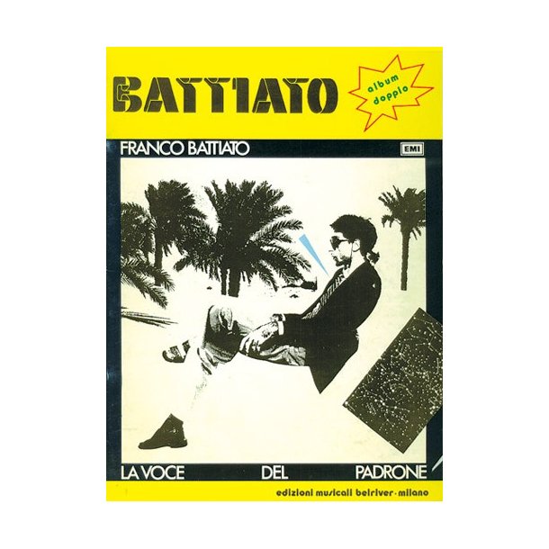 Franco Battiato: La Voce del Padrone + Patriots