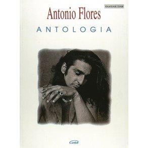 Antonio Flores: Antologa