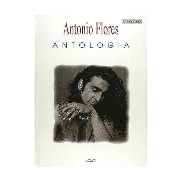 Antonio Flores: Antologa
