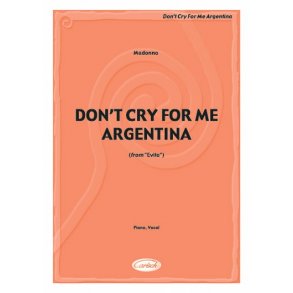 Madonna: Don’t Cry for Me Argentina (Evita)