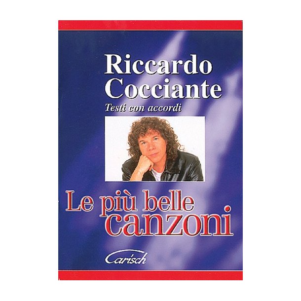 Riccardo Cocciante: Le Pi Belle Canzoni