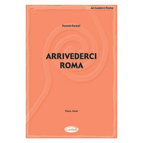 Renato Rascel: Arrivederci Roma