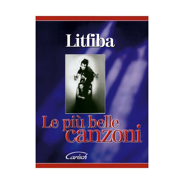 Litfiba: Le Pi Belle Canzoni