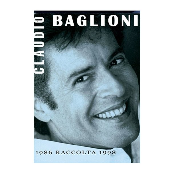 Claudio Baglioni: Raccolta 1986-1998