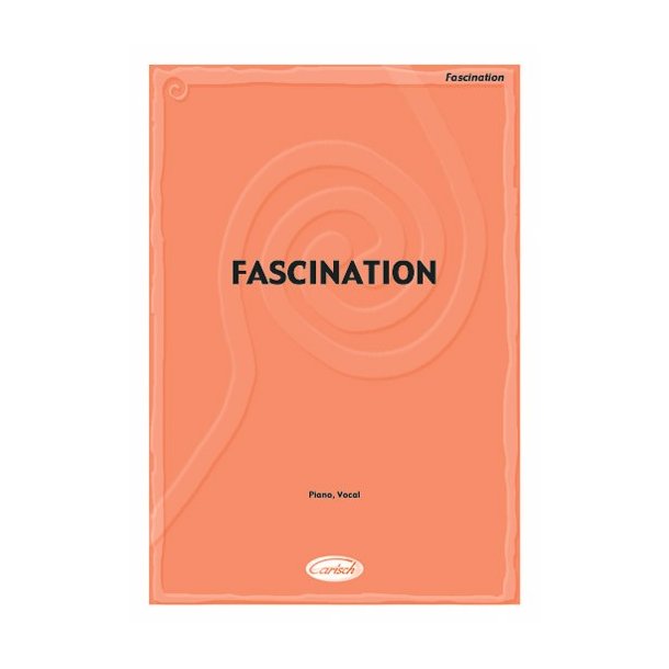 Fascination