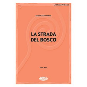 Bixio La Strada Del Bosco Vce/Pf Bk