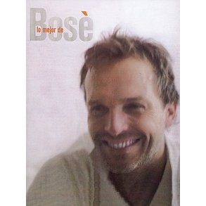 Lo Mejor de Miguel Bos