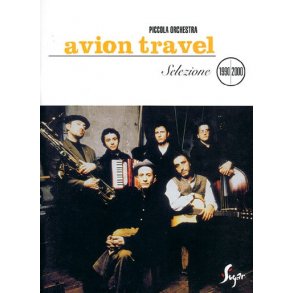 Avion Travel: Selezione 1990-2000