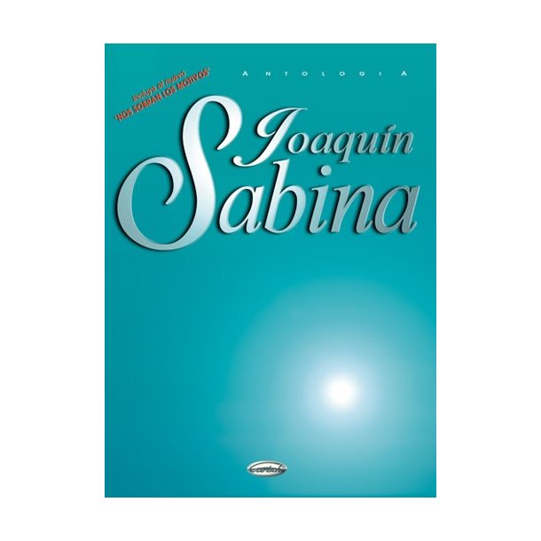 Joaqun Sabina: Antologa