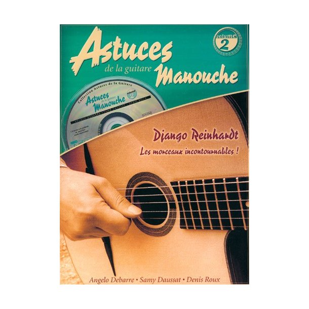 Roux Astuces De La Guitare Manouche Volume 2 Django Reinhardt Book