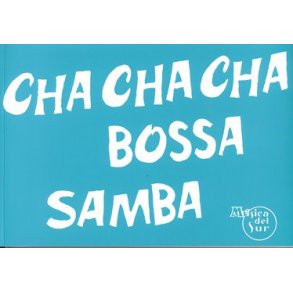 100 xitos Cha Cha Cha, Bossa, Samba