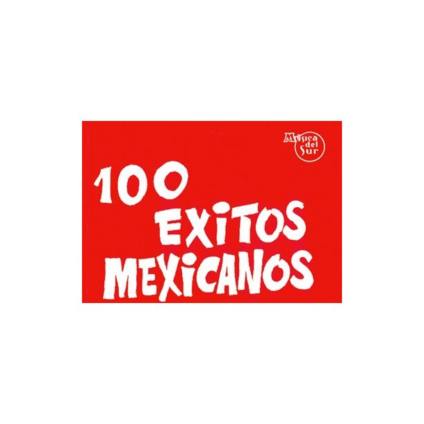 100 xitos Mexicanos