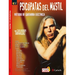 Salvador Dominguez: Psicopatas Del Mastil - Metodo De Guitarra Electrica (Book/Audio Download)