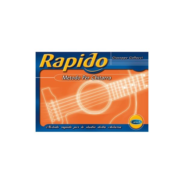 Rapido - Metodo per Chitarra
